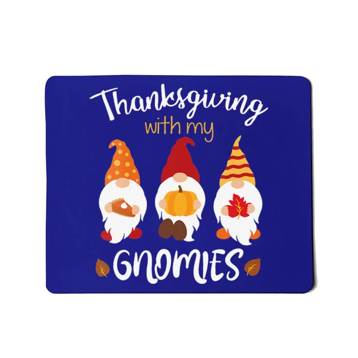 Funny Autumn Gnome Gift Funny Funny Thanksgiving Fall Gnome Mousepad