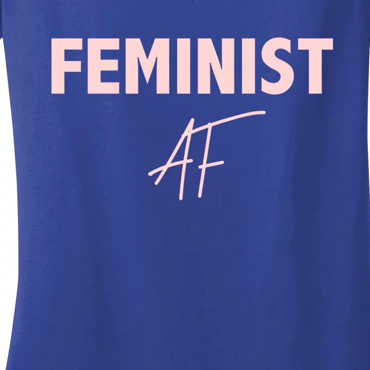 Feminist Af Gift Empowert Gift Women's V-Neck T-Shirt