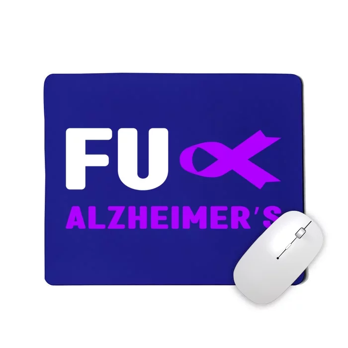 Fuck Alzheimer's Gift Fuck Detia Alzheimer's Awareness Cute Gift Mousepad