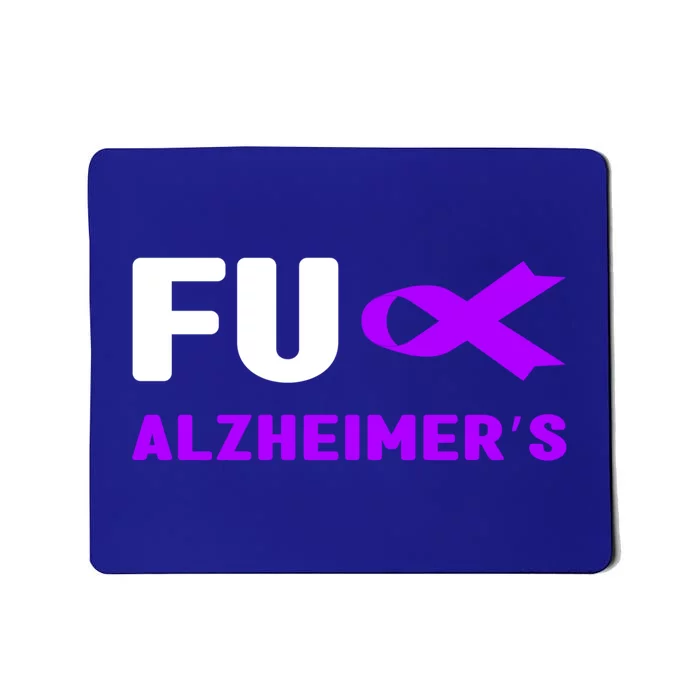 Fuck Alzheimer's Gift Fuck Detia Alzheimer's Awareness Cute Gift Mousepad