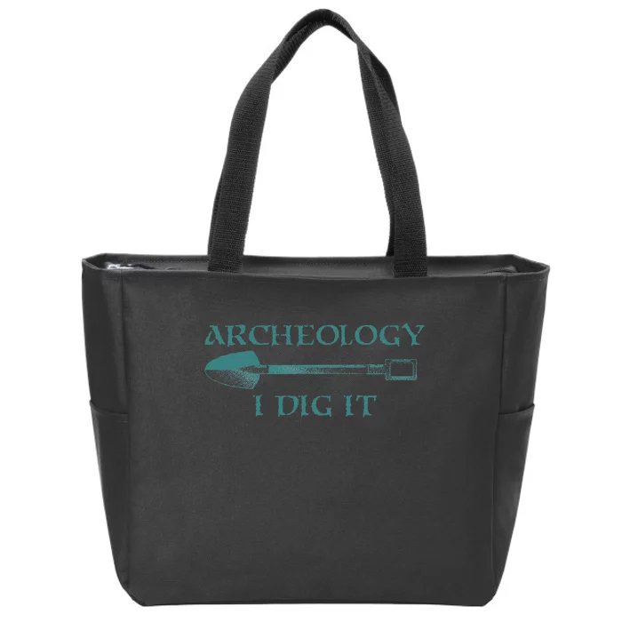 Funny Archeology Gift For Archeologist Excavator Zip Tote Bag