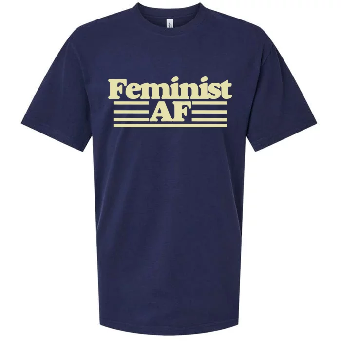 Feminist Af Gift Sueded Cloud Jersey T-Shirt