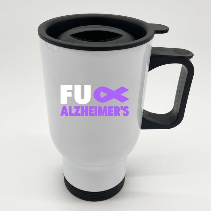 Fuck Alzheimer's Gift Fuck Detia Alzheimer's Awareness Cool Gift Front & Back Stainless Steel Travel Mug