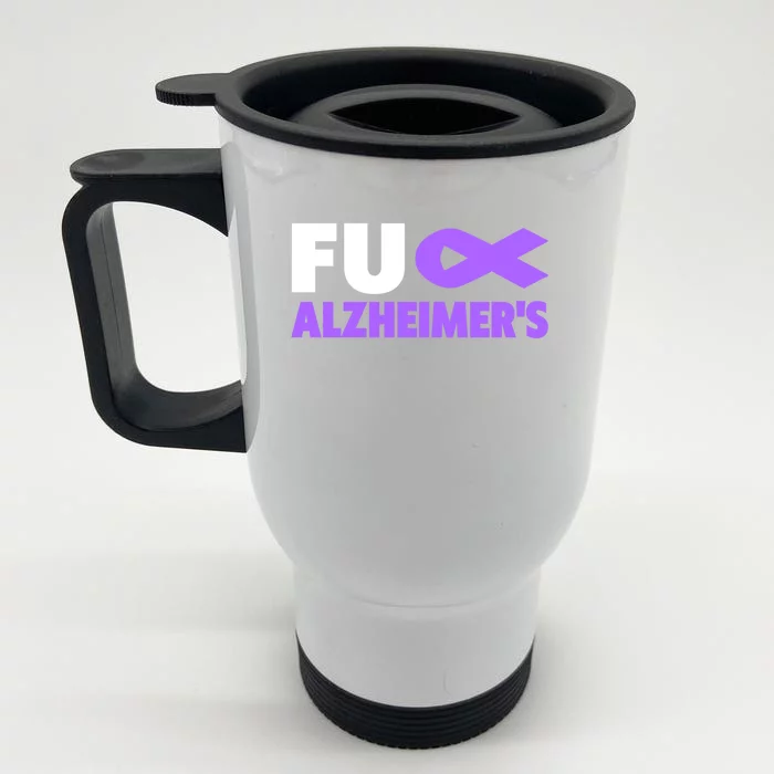 Fuck Alzheimer's Gift Fuck Detia Alzheimer's Awareness Cool Gift Front & Back Stainless Steel Travel Mug