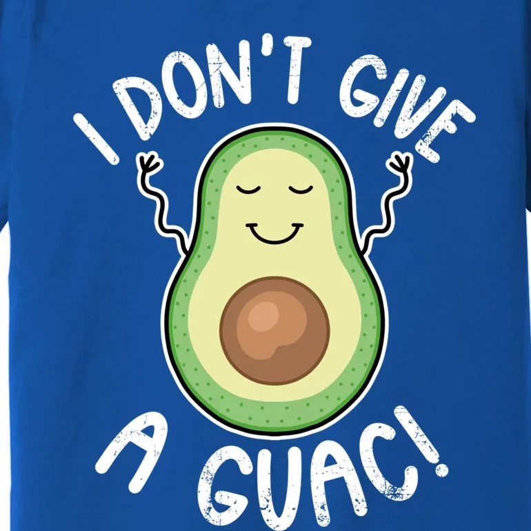 Funny Avocado Gift I Don't Give A Guac Gift Vegan Gift Premium T-Shirt