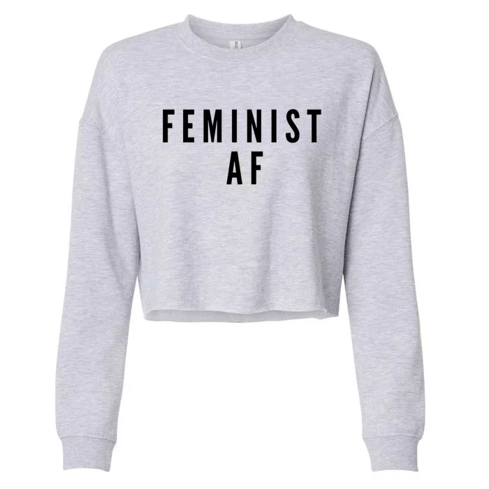 Feminist Af Gift Cropped Pullover Crew