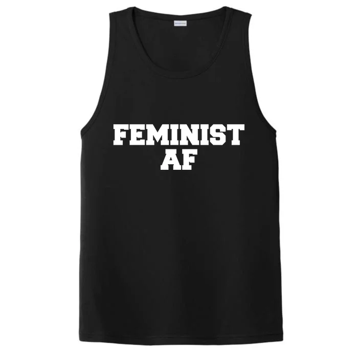 Feminist Af Gift Performance Tank