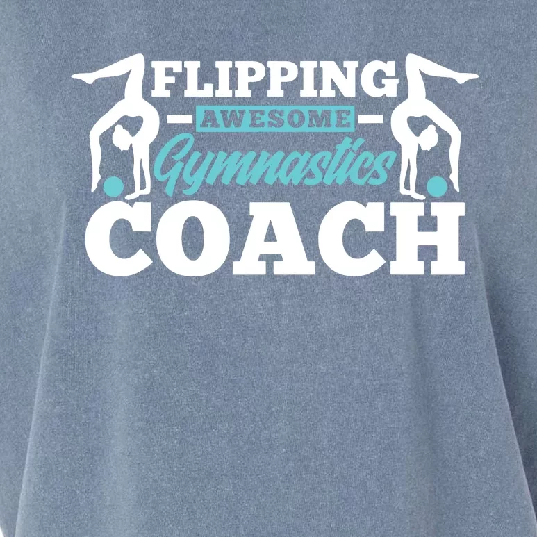 Flipping Awesome Gymnastics Coach Funny Gymnast Garment-Dyed Women's Muscle Tee