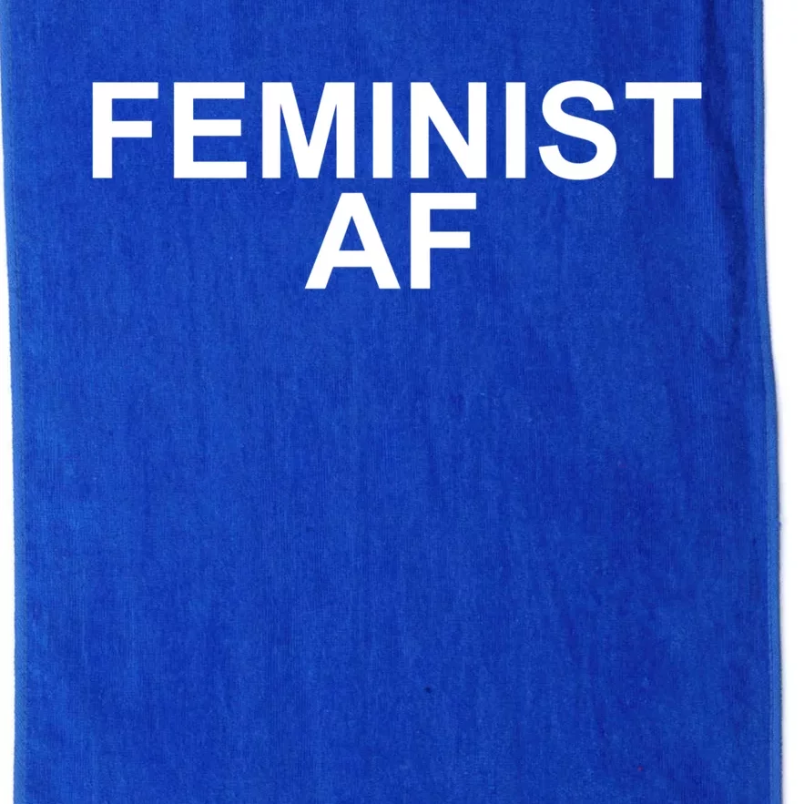 Feminist Af Gift And Feminism Cool Gift Platinum Collection Golf Towel