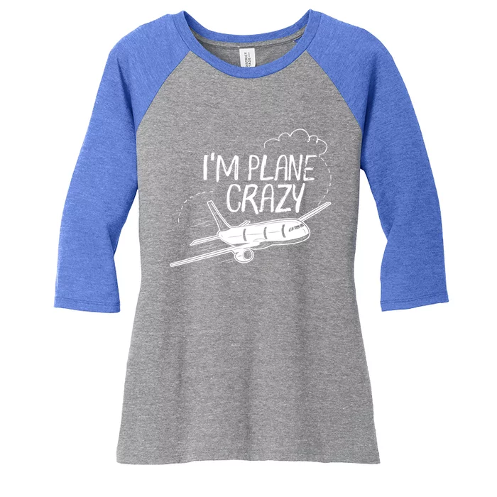 Funny Airplane Gift For Plane Lovers Plane Crazy Cute Gift Women's Tri-Blend 3/4-Sleeve Raglan Shirt