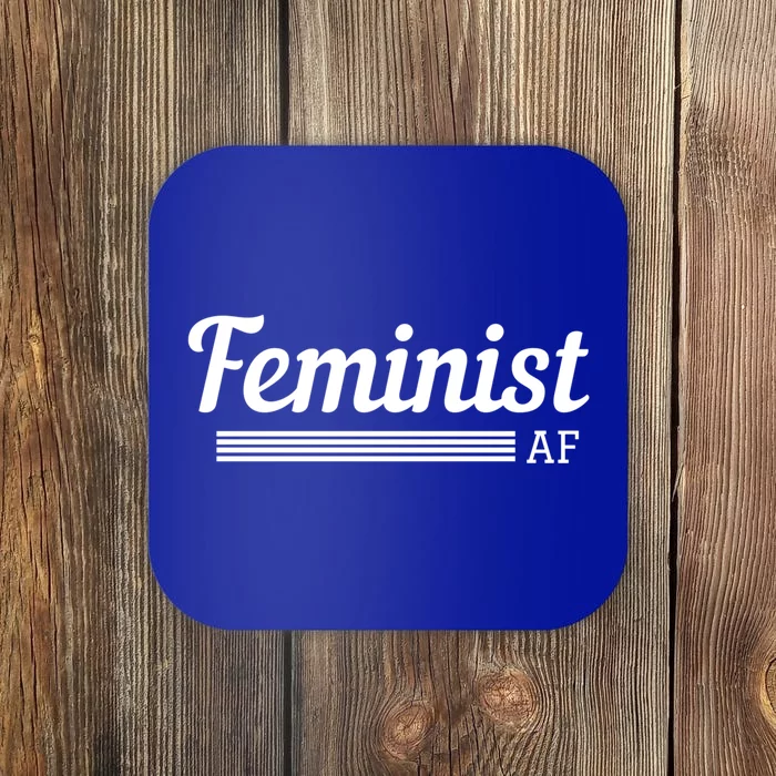 Feminist Af Gift Feminist Equality Movet Gift Coaster