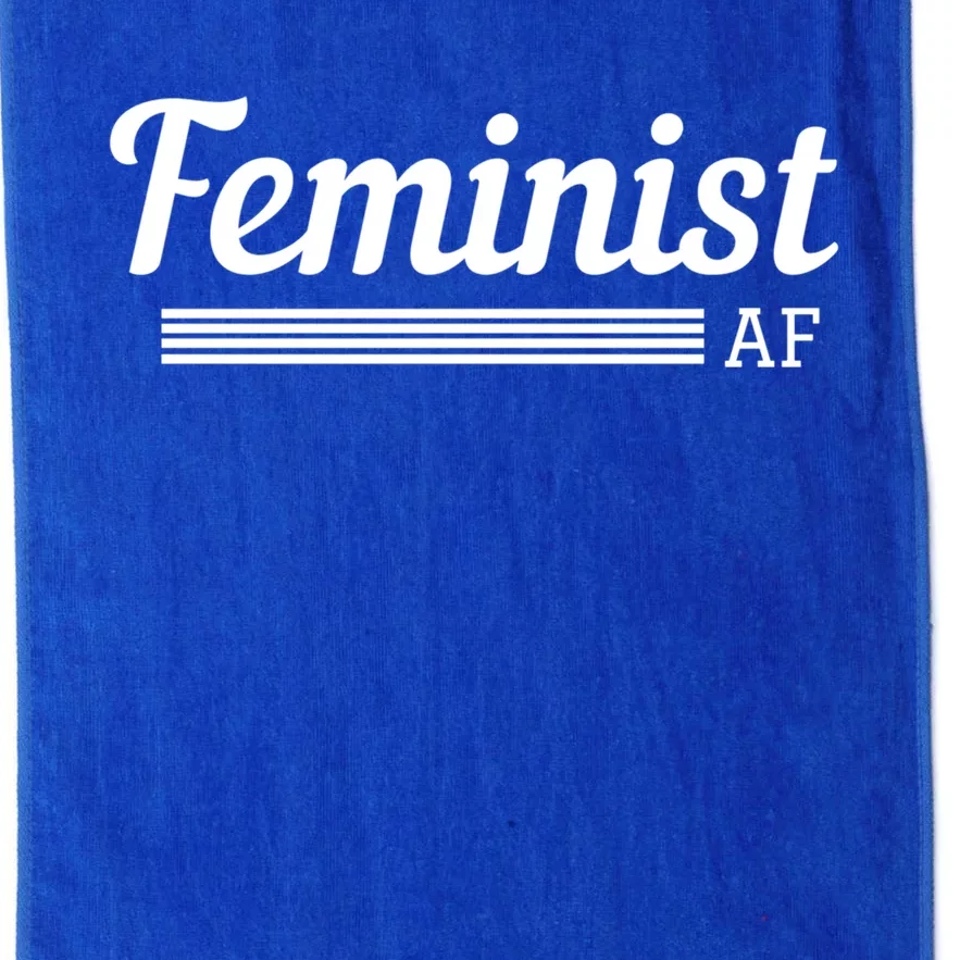 Feminist Af Gift Feminist Equality Movet Gift Platinum Collection Golf Towel