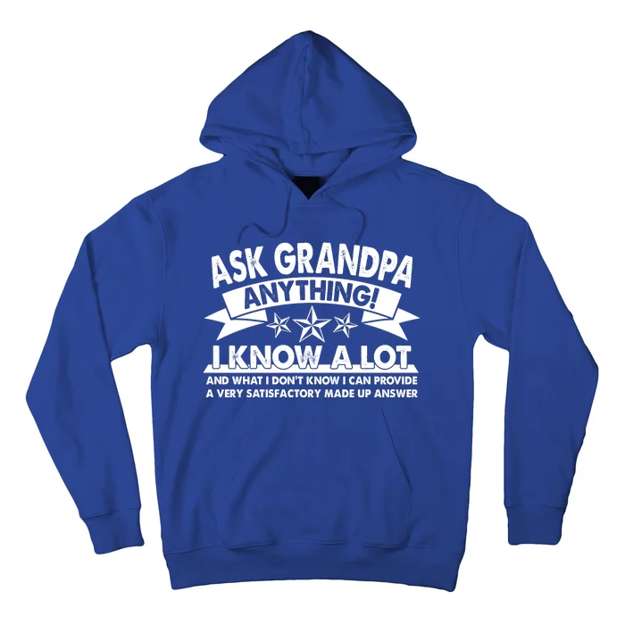 Funny Ask Grandpa Anything I Know A Lot Hoodie