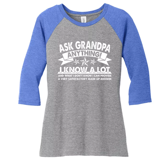 Funny Ask Grandpa Anything I Know A Lot Women's Tri-Blend 3/4-Sleeve Raglan Shirt