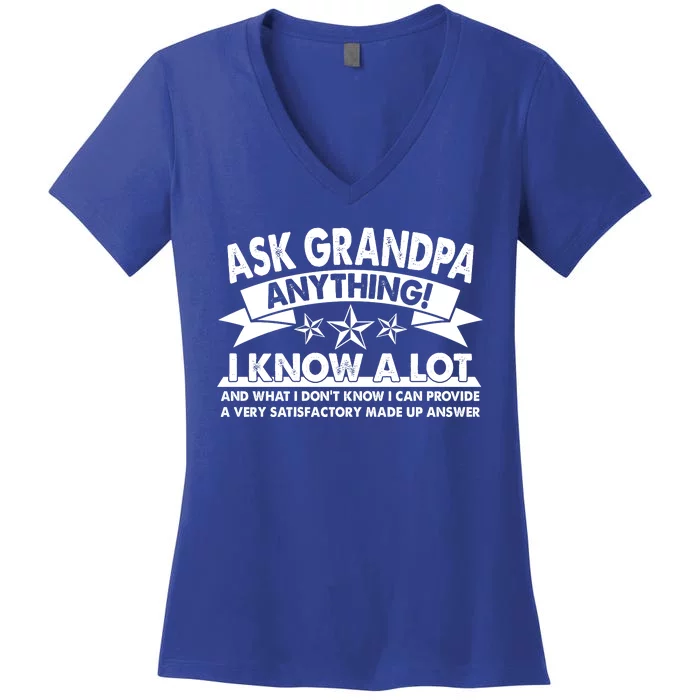 Funny Ask Grandpa Anything I Know A Lot Women's V-Neck T-Shirt