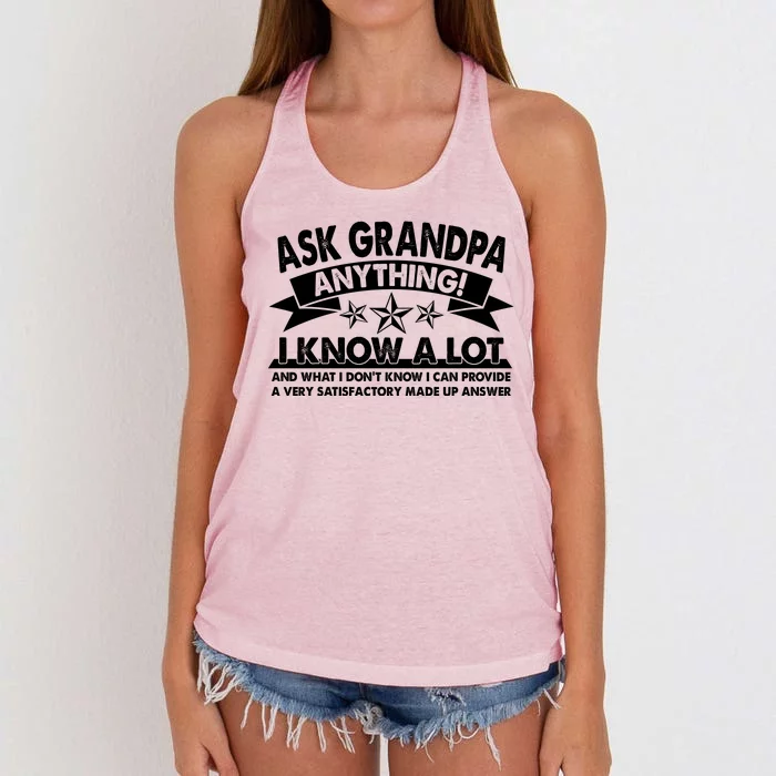 Funny Ask Grandpa Anything I Know A Lot Women's Knotted Racerback Tank