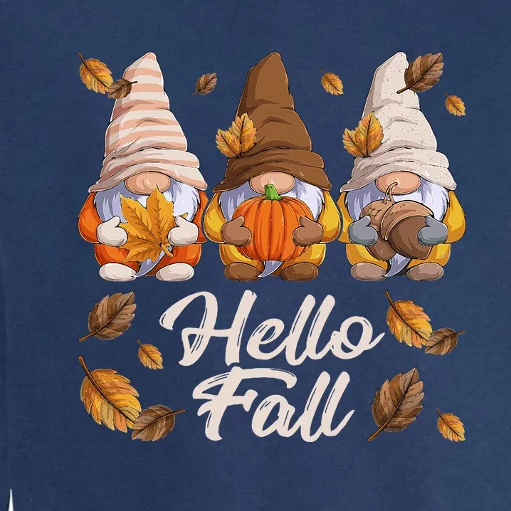 Funny Autumn Gnomes Autumn Leaves Hello Fall Garment-Dyed Sweatshirt