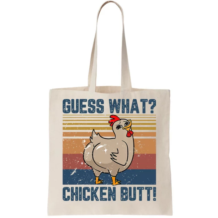 Funny Animal Guess What Chicken Butt Cute Chickens Buffs Tote Bag