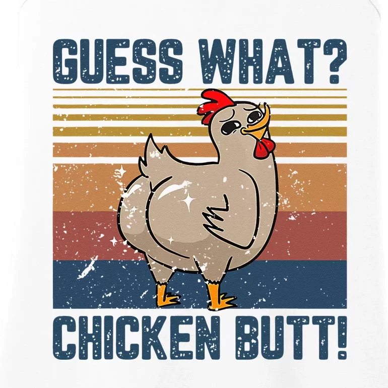 Funny Animal Guess What Chicken Butt Cute Chickens Buffs Ladies Essential Tank