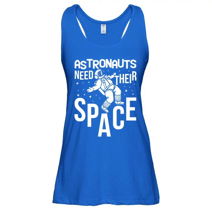 Funny Astronaut Graphic Tees Gift Astronauts Need Their Space Gift Ladies Essential Flowy Tank