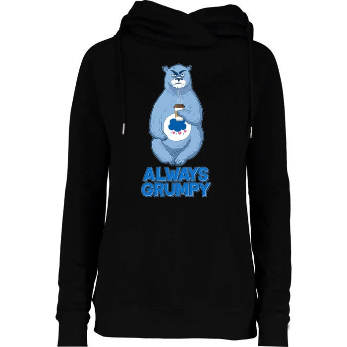 Funny Always Gumpy Bear Womens Funnel Neck Pullover Hood