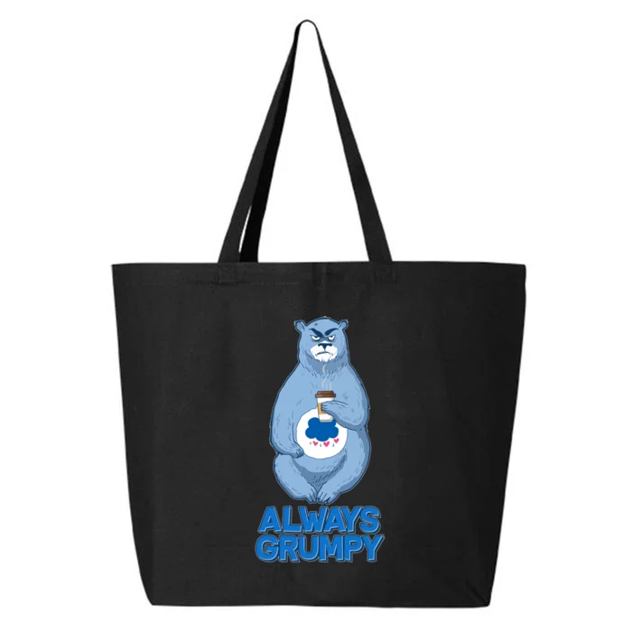 Funny Always Gumpy Bear 25L Jumbo Tote