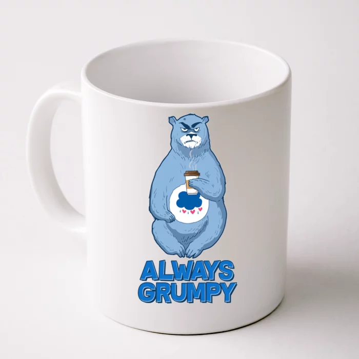 Funny Always Gumpy Bear Front & Back Coffee Mug