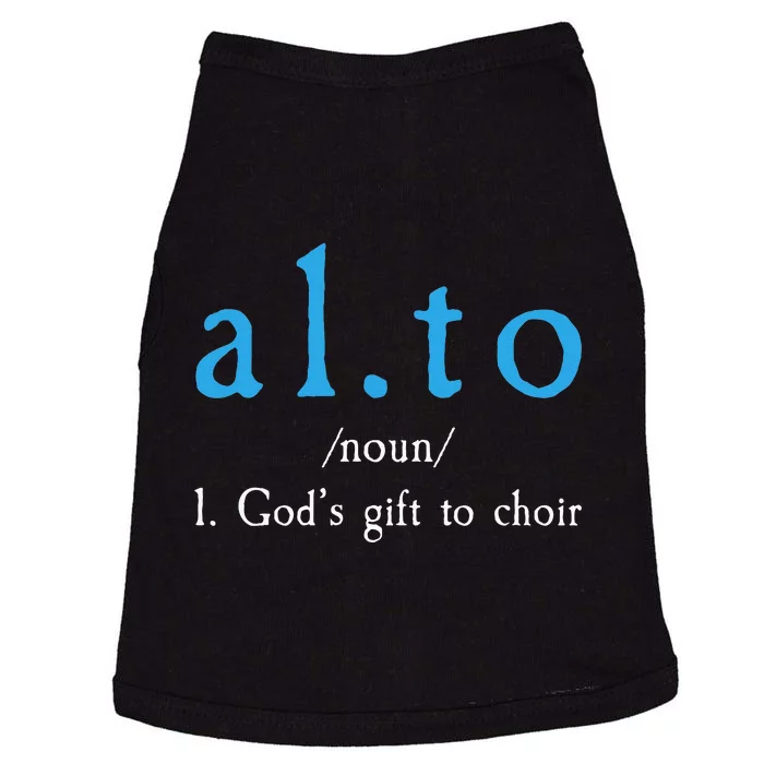 Funny Alto Gods Gift To Choir Doggie Tank