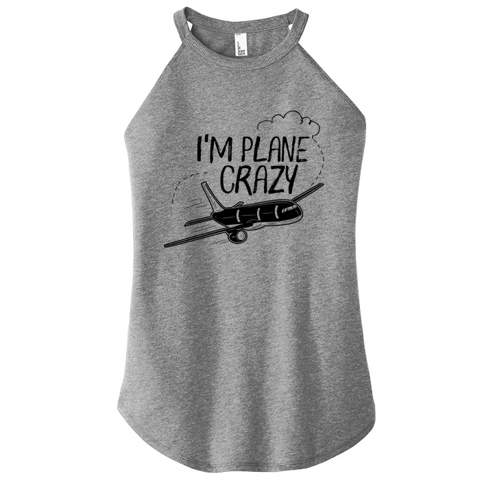 Funny Airplane Gift For Plane Lovers Plane Crazy Gift Women’s Perfect Tri Rocker Tank