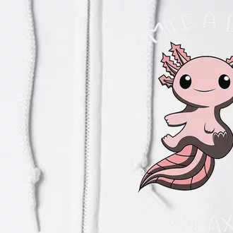 Funny Axolotl Gift I Smile a Lot Reptile Full Zip Hoodie