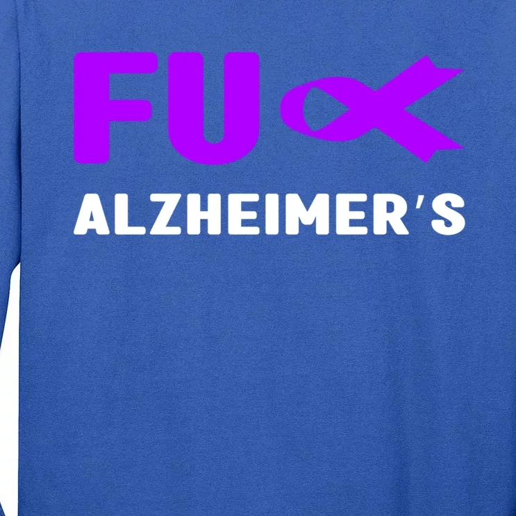 Fuck Alzheimer's Gift Fuck Detia Alzheimer's Awareness Gift Tall Long Sleeve T-Shirt