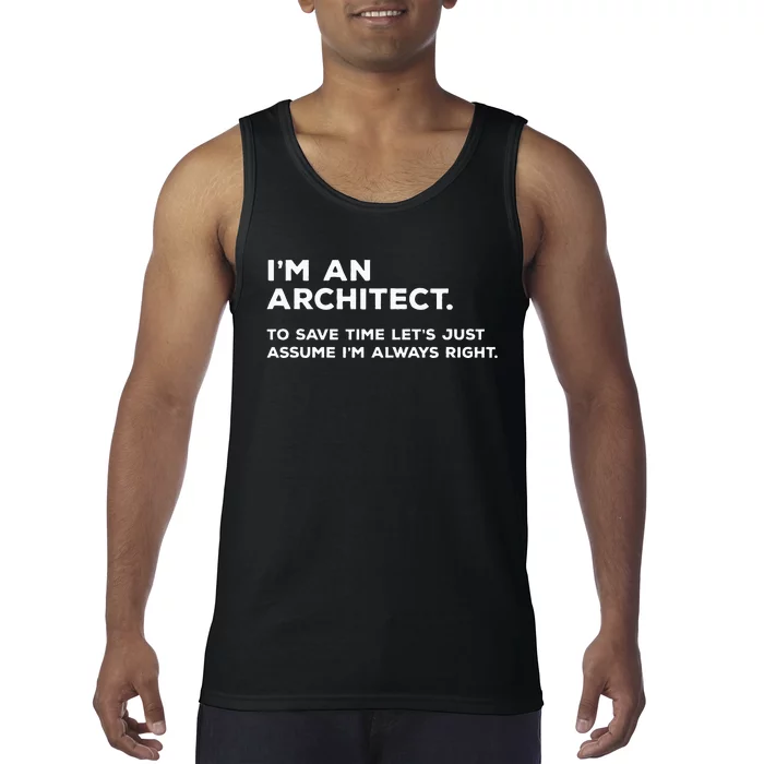 Funny Architect Gift for Architects Tank Top