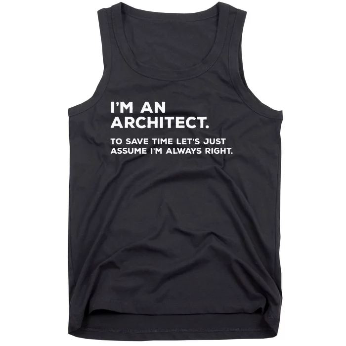 Funny Architect Gift for Architects Tank Top