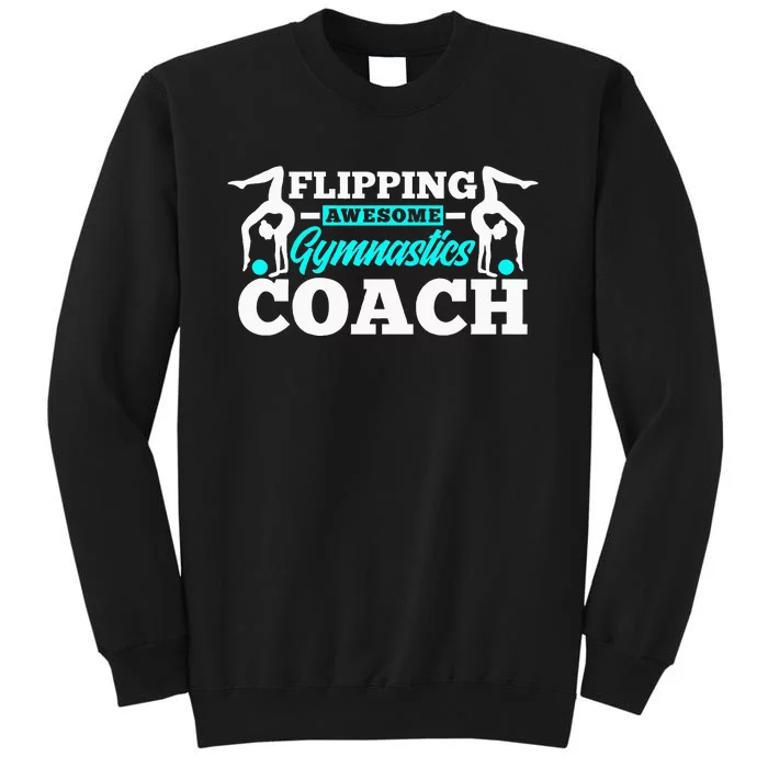 Flipping Awesome Gymnastics Coach Funny Gymnast Sweatshirt