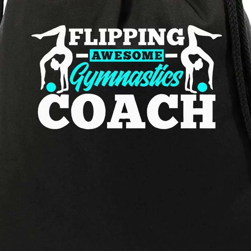 Flipping Awesome Gymnastics Coach Funny Gymnast Drawstring Bag