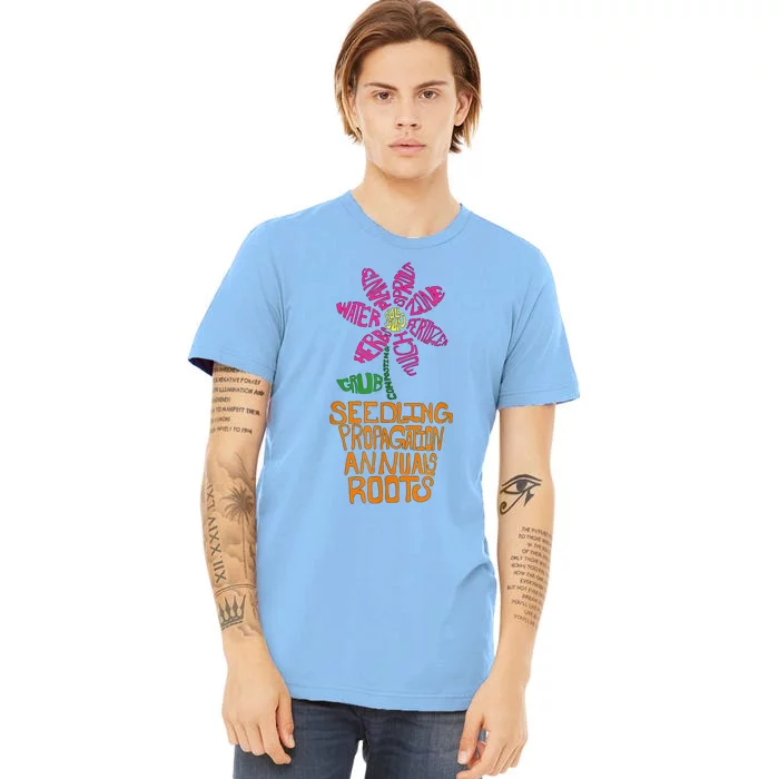 Flower And Garden Pot Words Design For Gardeners Garden Premium T-Shirt