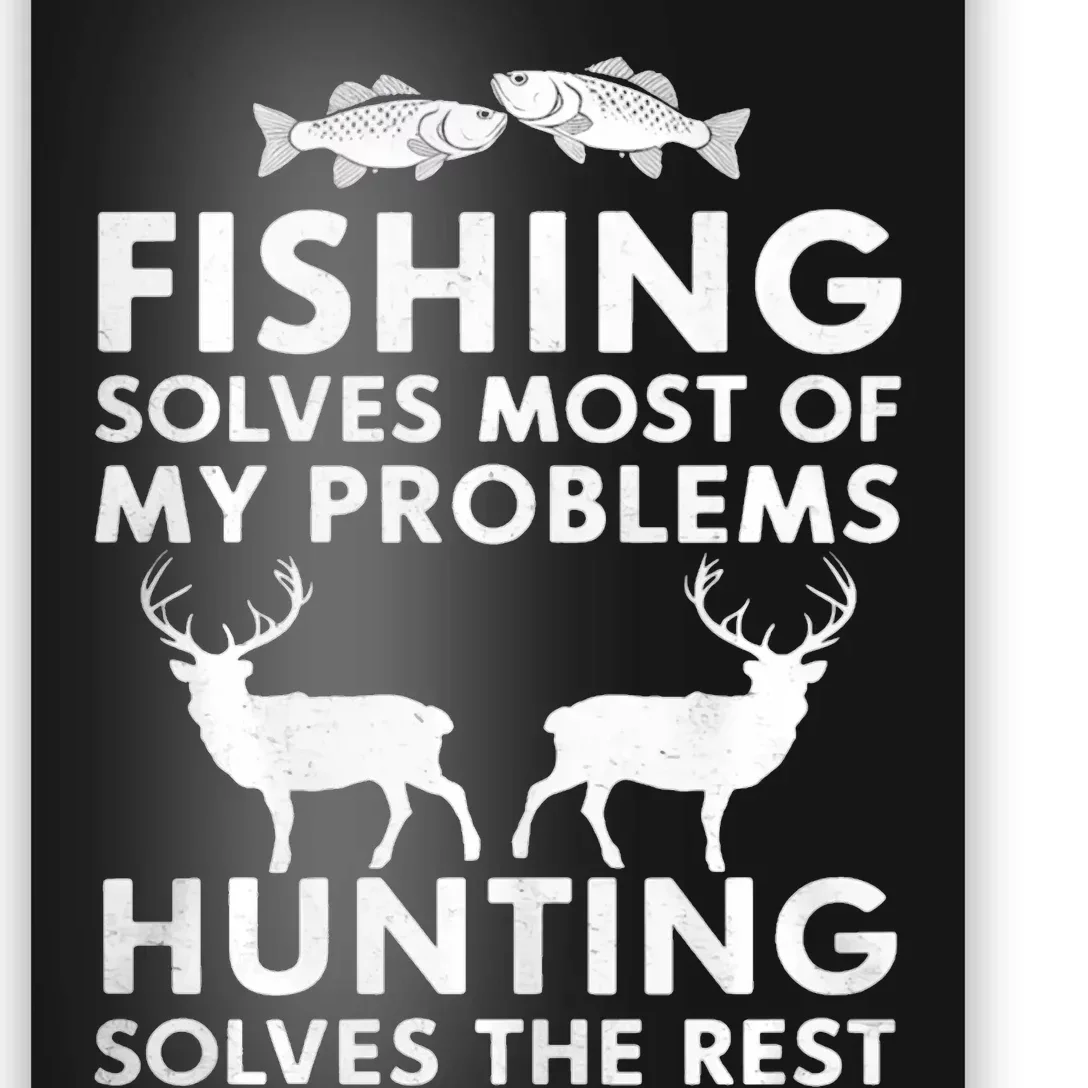 Fishing And Hunting Gifts Fathers Day Humor Hunter Cool Poster