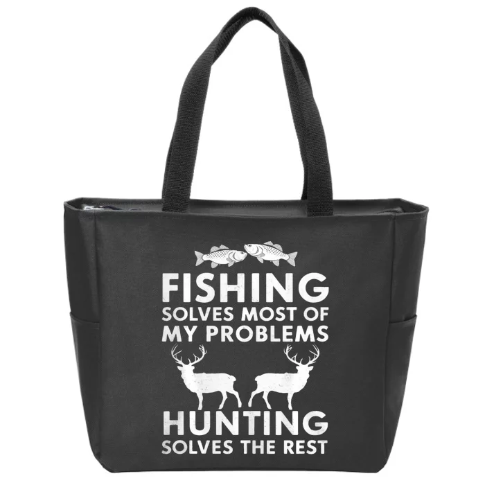 Fishing And Hunting Gifts Fathers Day Humor Hunter Cool Zip Tote Bag