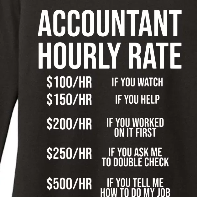 Funny Accountant Hourly Rate Accounting CPA Humor Womens CVC Long Sleeve Shirt