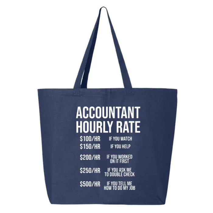 Funny Accountant Hourly Rate Accounting CPA Humor 25L Jumbo Tote