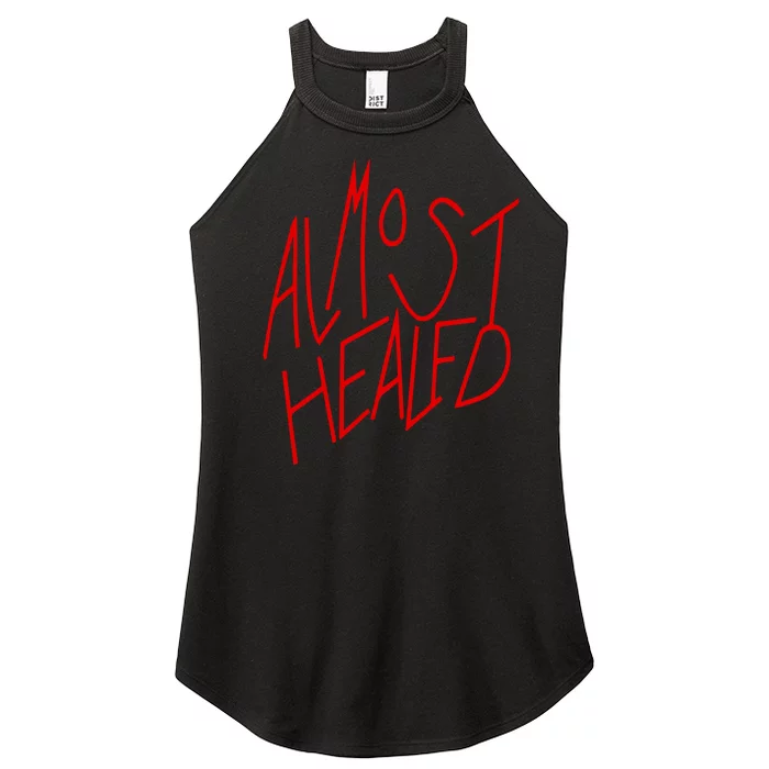 Funny Almost Healed Women’s Perfect Tri Rocker Tank