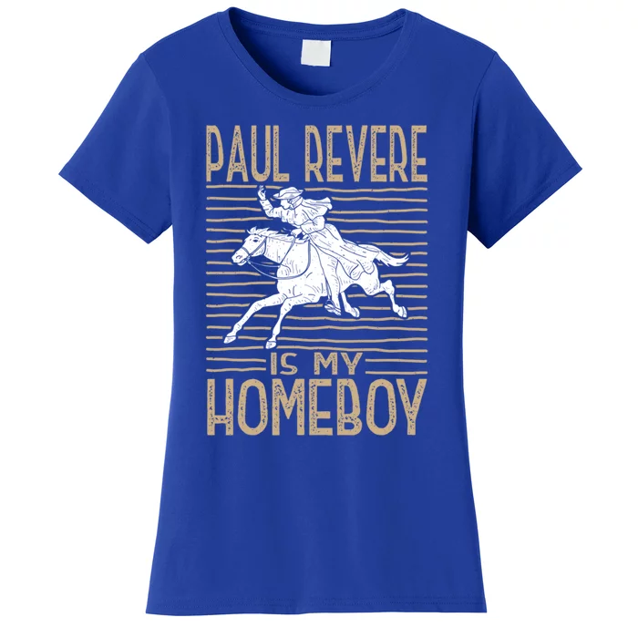 Funny American History Cute Gift Paul Revere Novelty Gift Women's T-Shirt