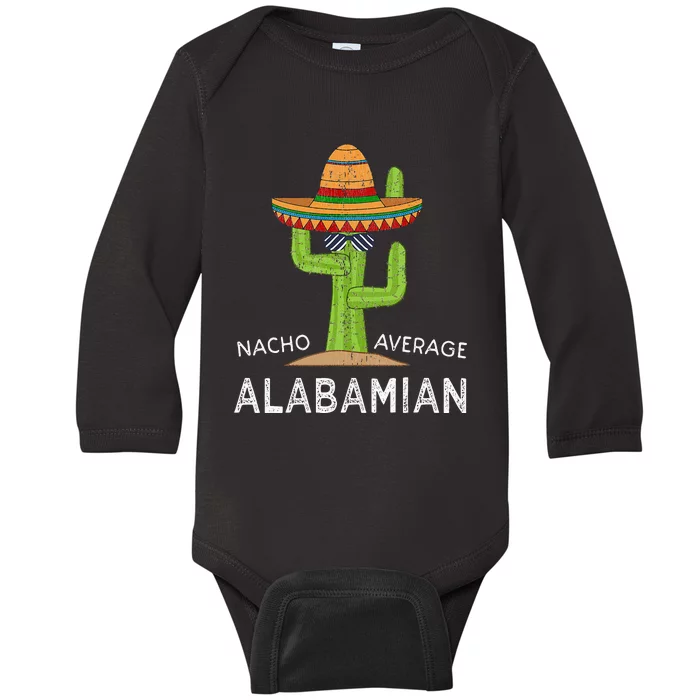 Fun Alabamian Humor Saying Funny Native Alabama Home Baby Long Sleeve Bodysuit