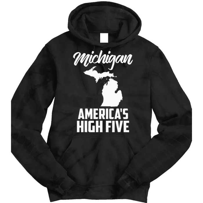 Funny Americas High Five State Of Michigan Gift Men Women Tie Dye Hoodie