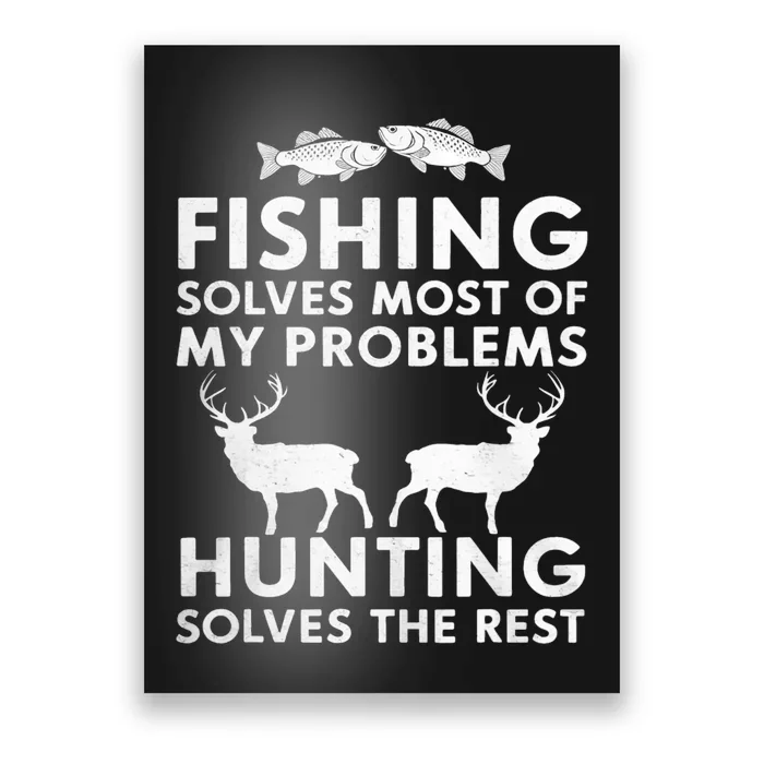 Fishing And Hunting Gifts Fathers Day Humor Hunter Cool Poster