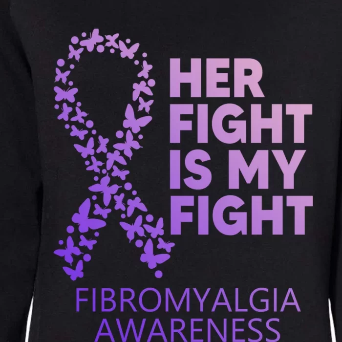 Fibromyalgia Awareness Her Fight Is My Fight Survivor Cool Gift Womens California Wash Sweatshirt