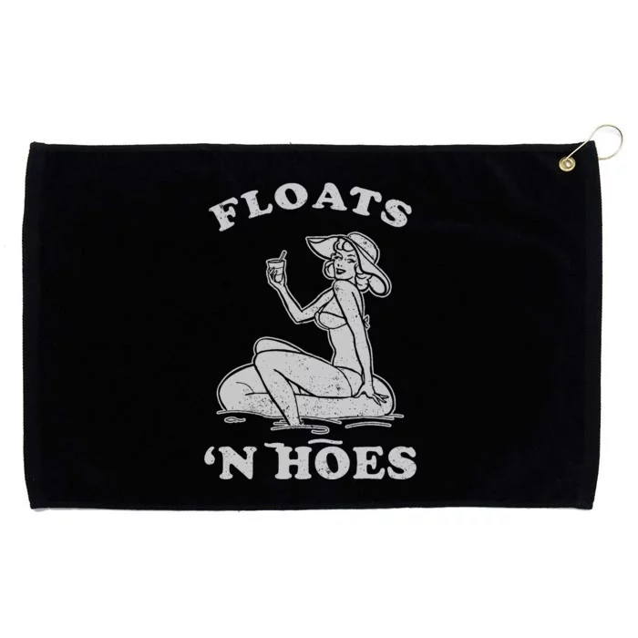 Floats And Hoes Funny Float Trip Tubing River Float Grommeted Golf Towel