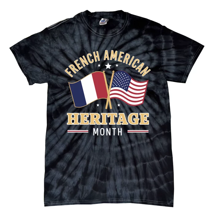 French American Heritage Month Roots Funny Tie-Dye T-Shirt