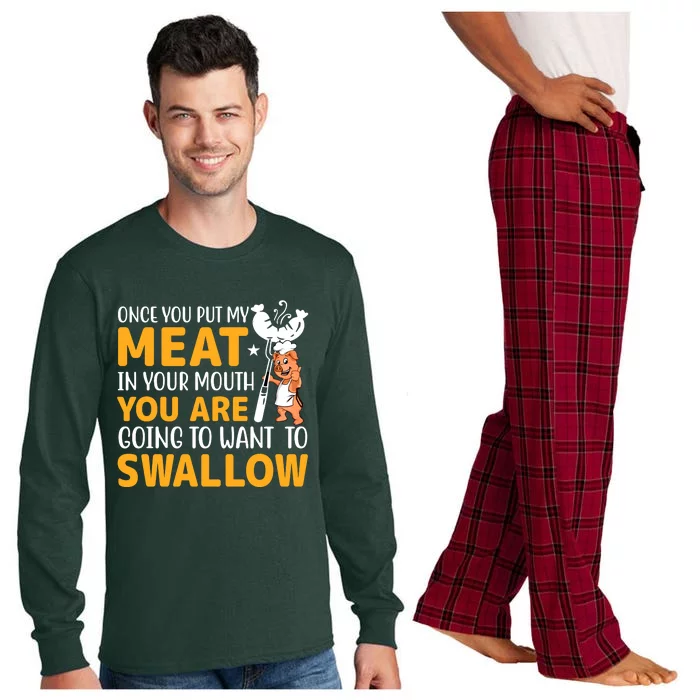 Funny Adult Humor Once You Put My Meat In Your Mouth Long Sleeve Pajama Set