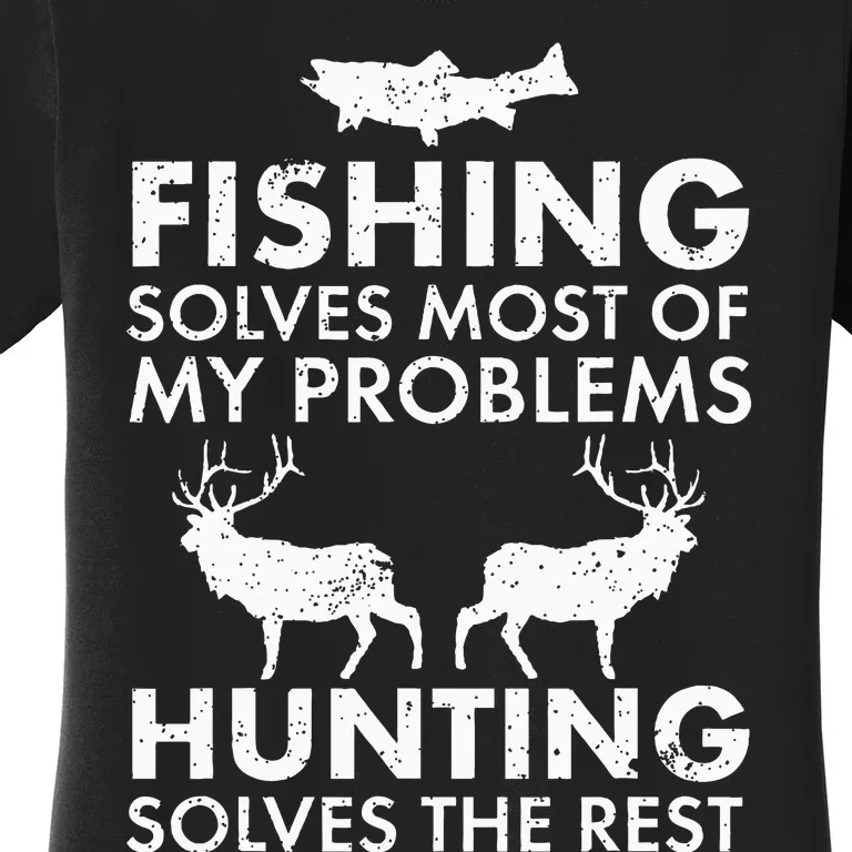 Fishing And Hunting Gift Christmas Humor Hunter Cool Women's T-Shirt